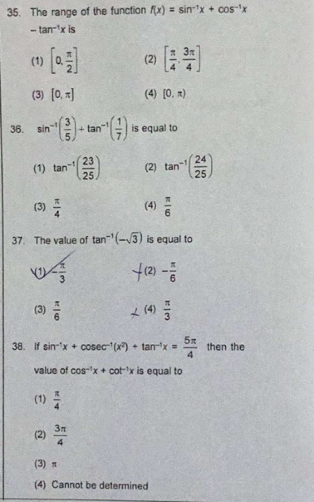 if-sin-1x-cosec-1-x2-tan-1x-45-then-the-value-of-cos-1x-cot-1x-is-equa