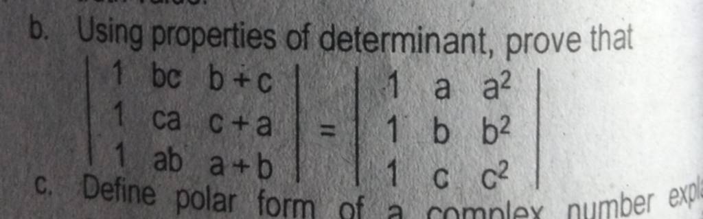 B. Using Properties Of Determinant, Prove That ∣∣ 111 Bccaab B+cc+aa+b ∣∣..