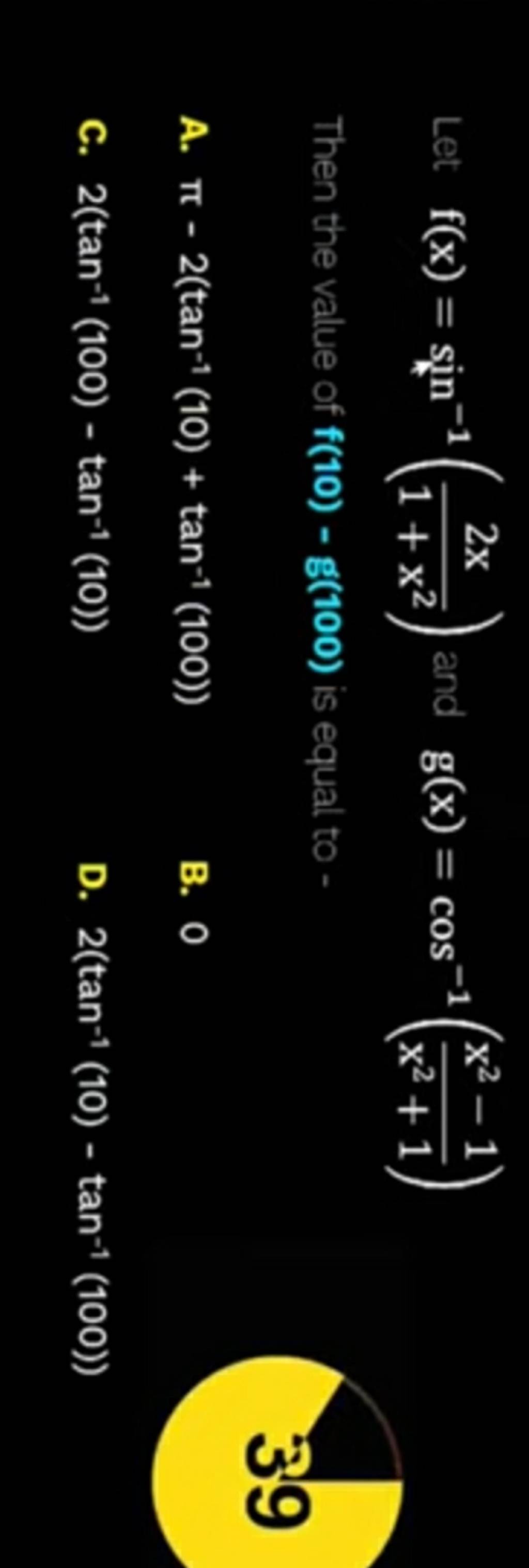Let F x sin 1 1 x22x And G x cos 1 x2 1x2 1 Then The Value Of F 10