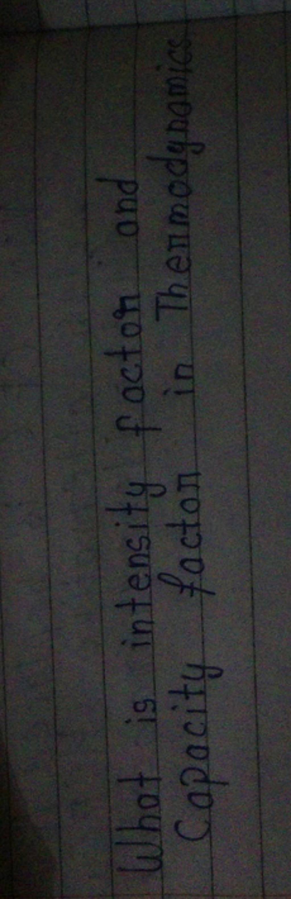 what-is-intensity-factor-and-capacity-factor-in-thermodynamics-filo