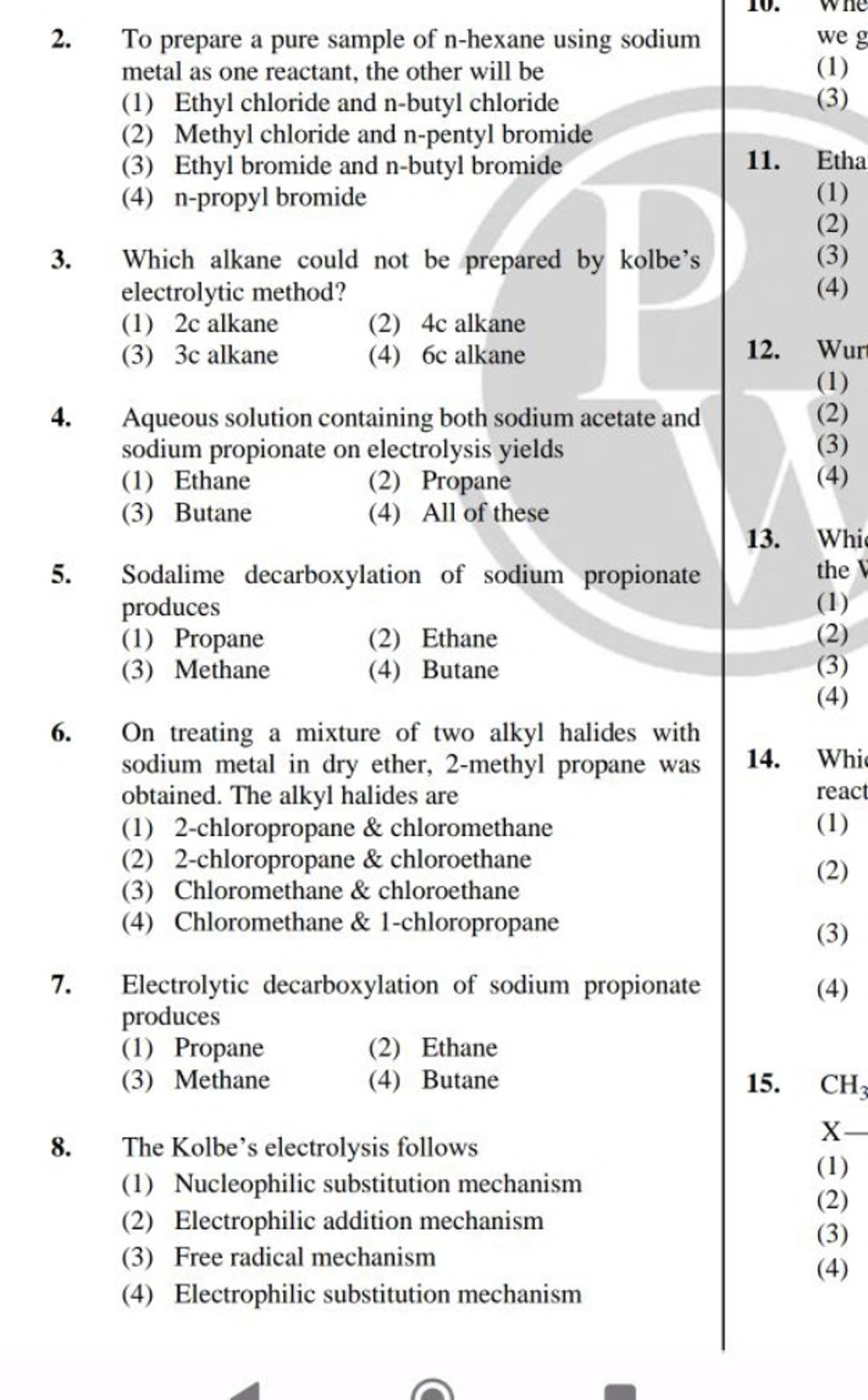 The Kolbe's Electrolysis Follows 