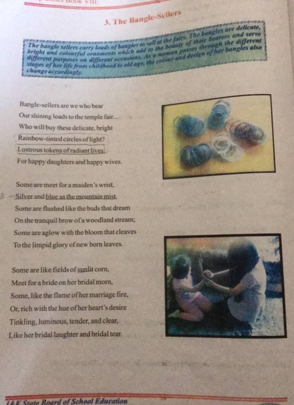 3. The BangleSellers The bangle sellers carry loods of bangles fo sell a..