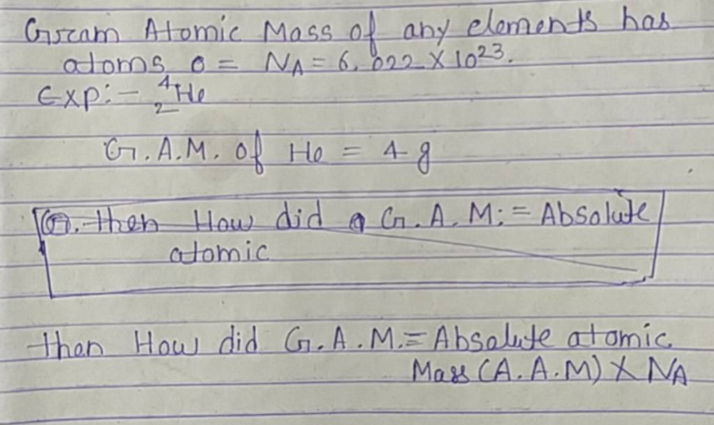 Gram Atomic Mass Of Any Elements Has Atoms O NA 6 022 1023 Exp 24 He gram-atomic-mass-of-any-elements-has-atoms-o-na-6-022-1023-exp-24-he