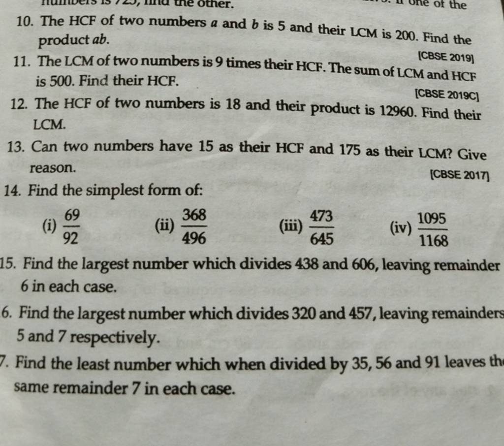 10. The HCF Of Two Numbers A And B Is 5 And Their LCM Is 200. Find The Pr..