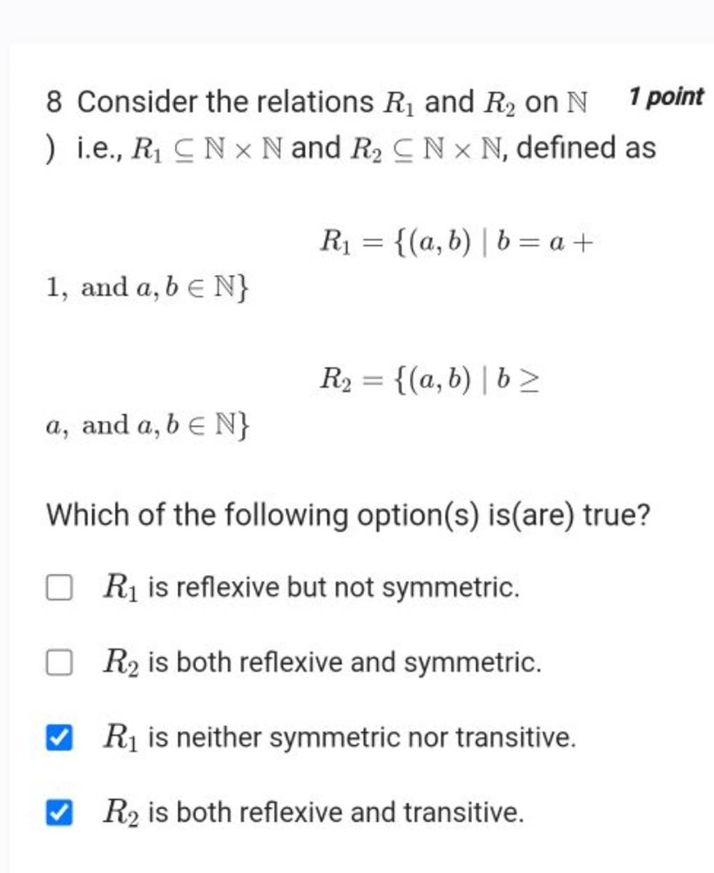 8 Consider The Relations R1 And R2 On N1 Point I E R1 ⊆n×n And R2 ⊆