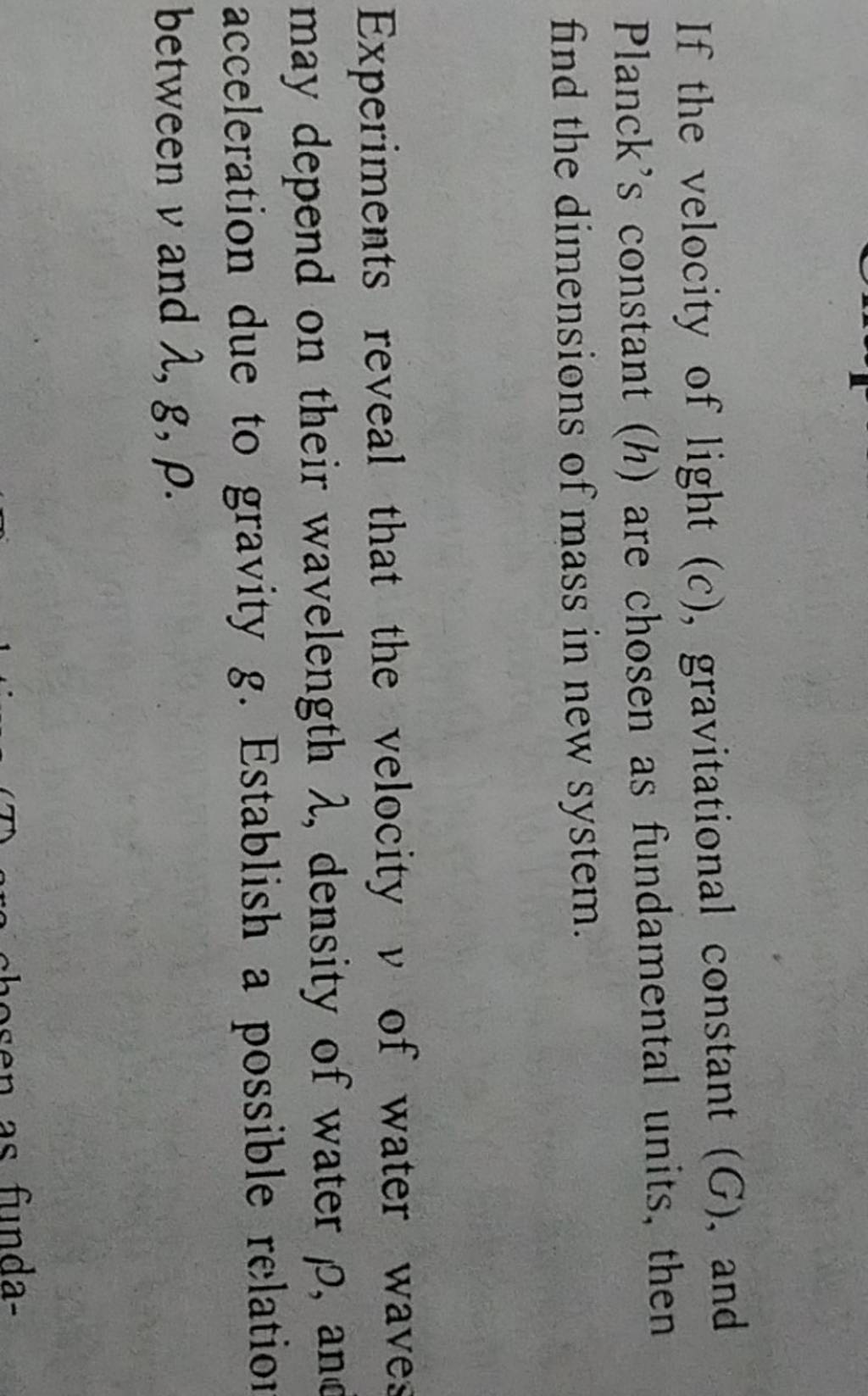 If the velocity of light (c), gravitational constant (G), and Planck's co..