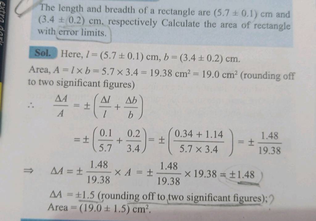 The length and breadth of a rectangle are (5.7±0.1)cm and (3.4±0.2)cm, re..