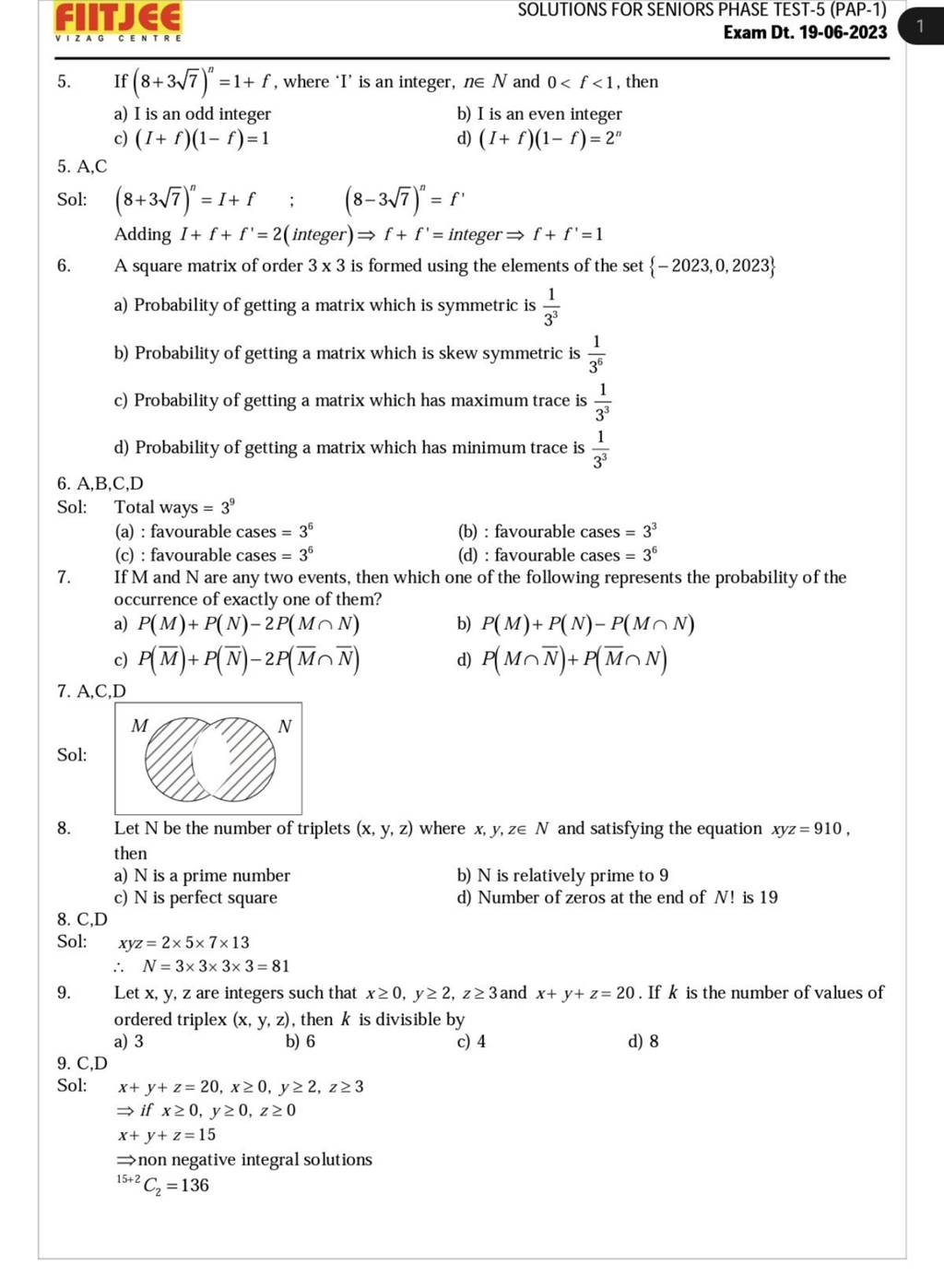 A,C,D Sol: M N Sol: 8. Let N be the number of triplets (x,y,z) where x,y,..