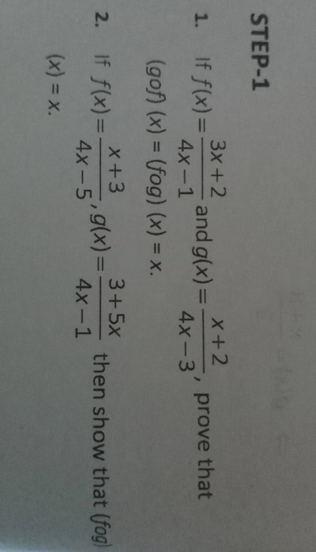 step-1-1-if-f-x-4x-13x-2-and-g-x-4x-3x-2-prove-that-g-f-x-f-g