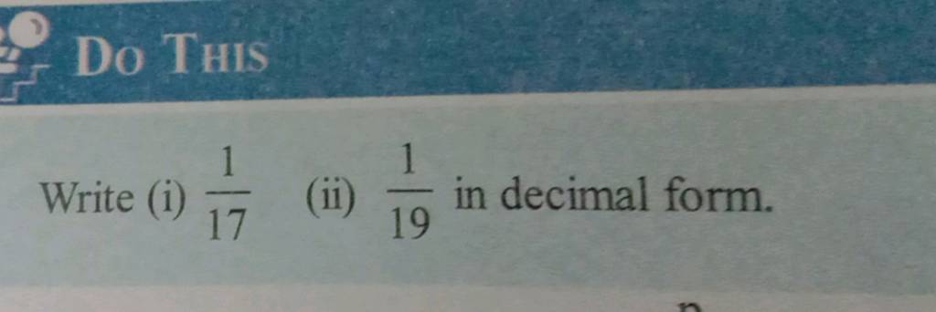 Do This Write i 171 ii 191 In Decimal Form Filo do-this-write-i-171-ii-191-in-decimal-form-filo