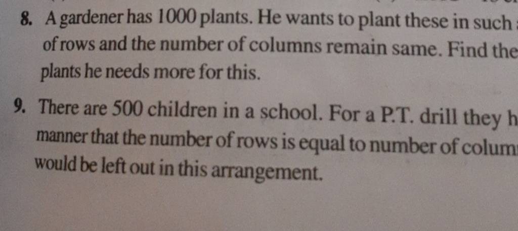 8. A gardener has 1000 plants. He wants to plant these in such of rows an..