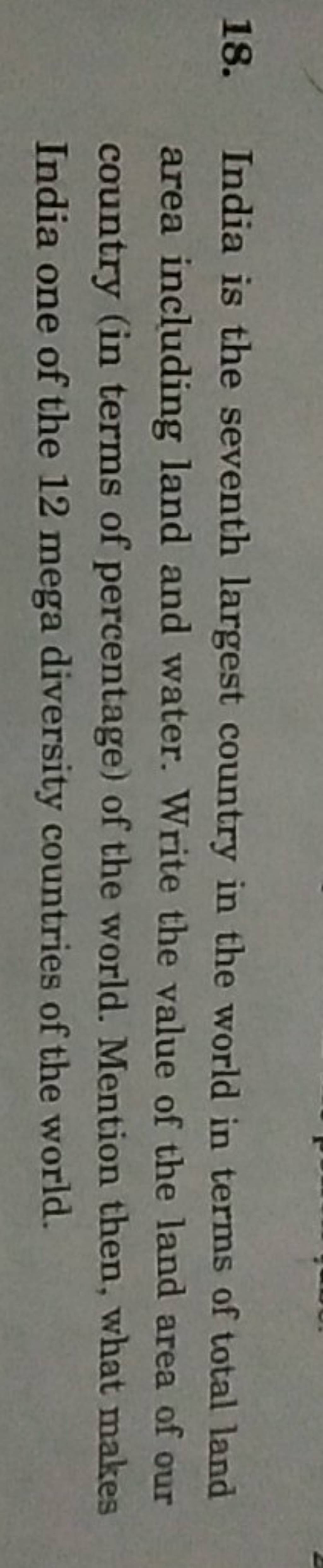 18. India is the seventh largest country in the world in terms of total l..
