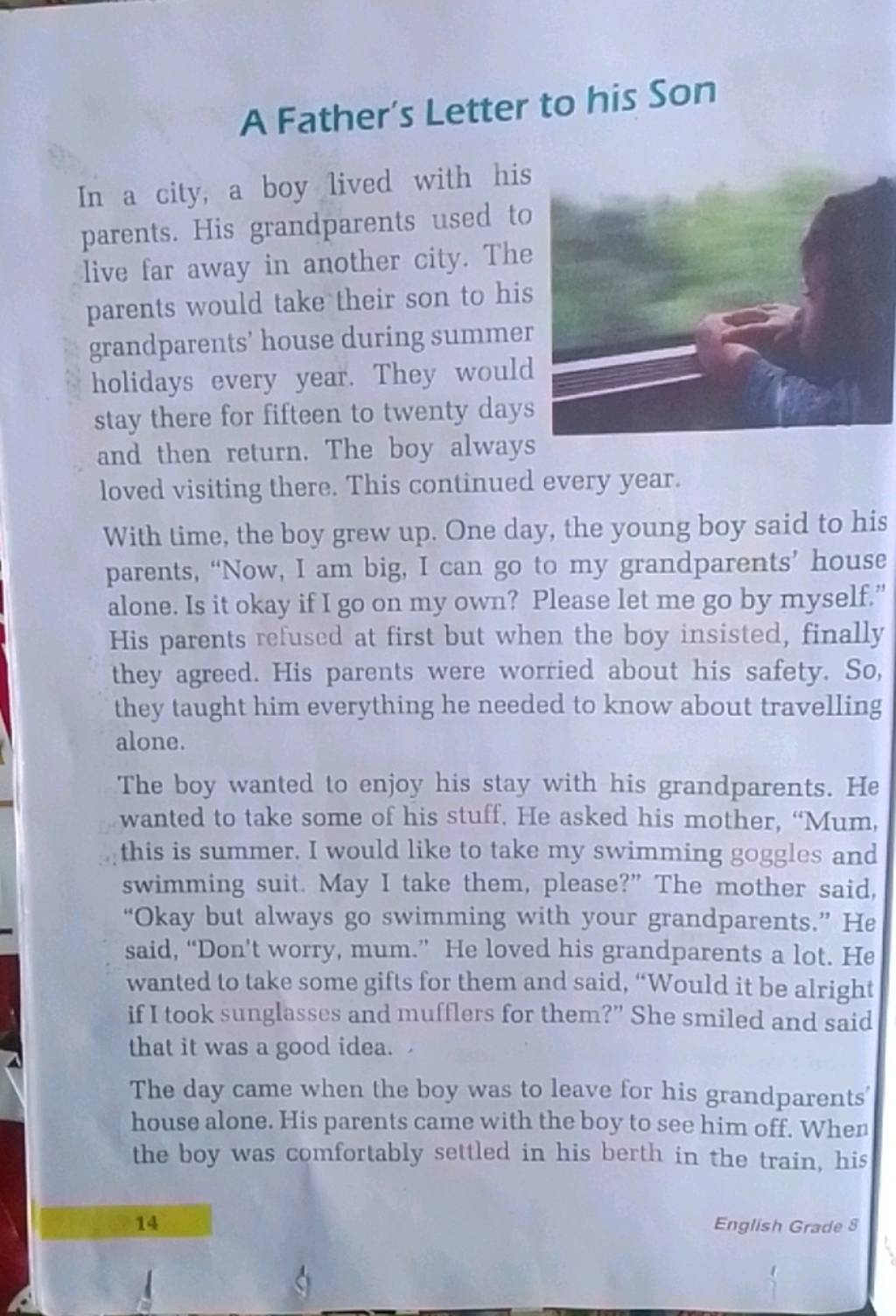 A Father's Letter to his Son In a city, a boy lived with his parents. His..