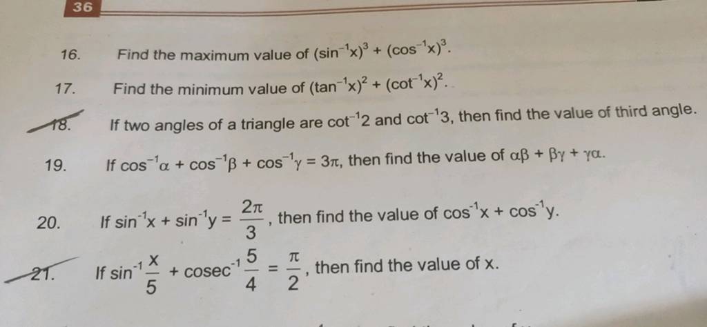 36-16-find-the-maximum-value-of-sin-1x-3-cos-1x-3-17-find-the-minimu