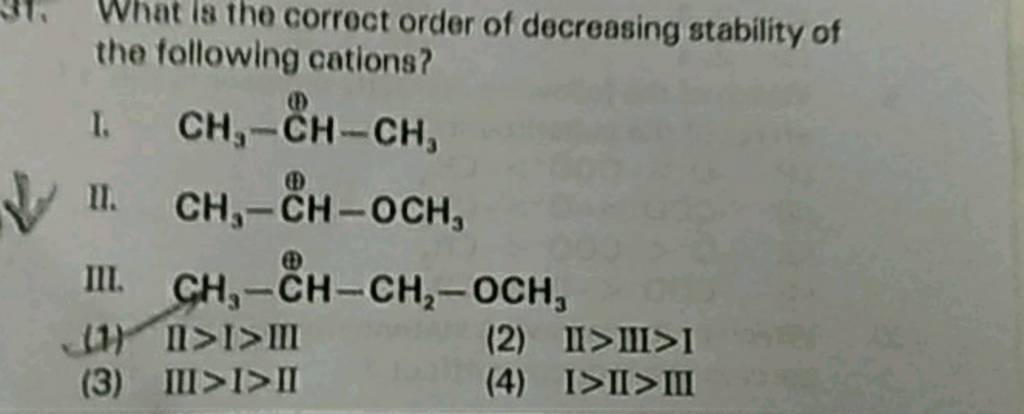 what-is-the-correct-order-of-decreasing-stability-of-the-following-cation