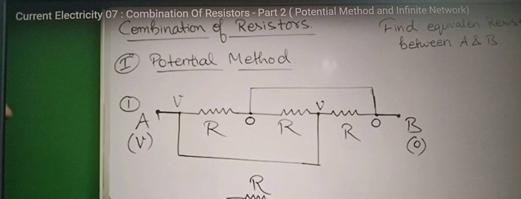 Current Electricity 07 Combination Of Resistors Part 2 Potential Met 3639