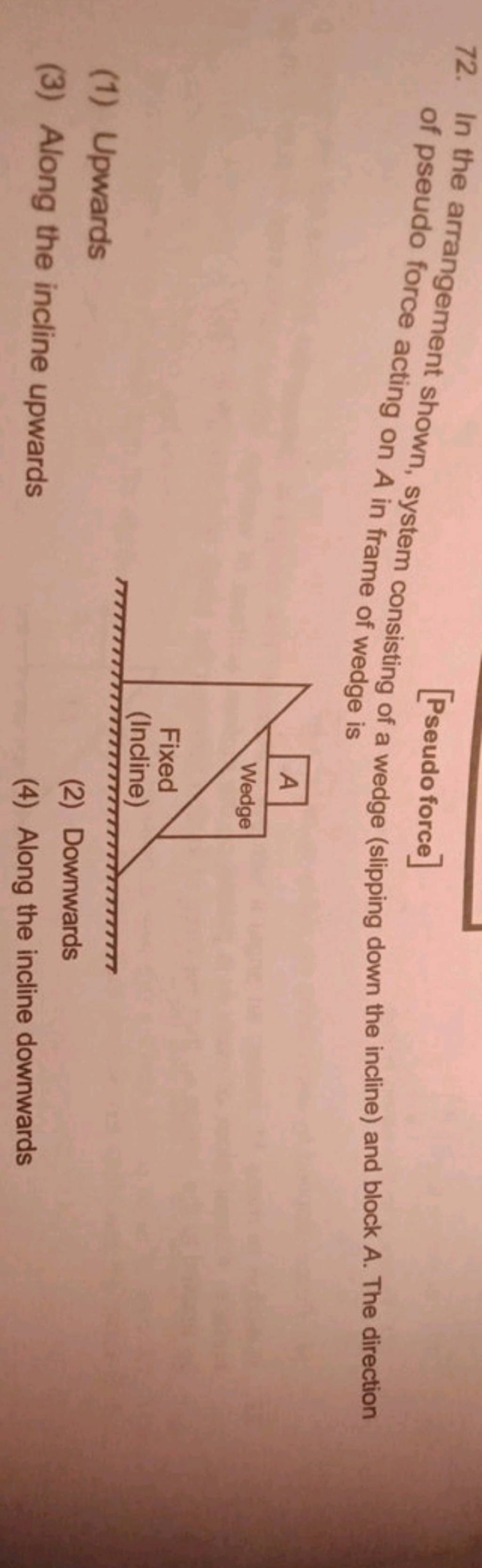 72-in-the-arrangement-shown-system-of-pseudo-force-acting-on-a-in-fem-c