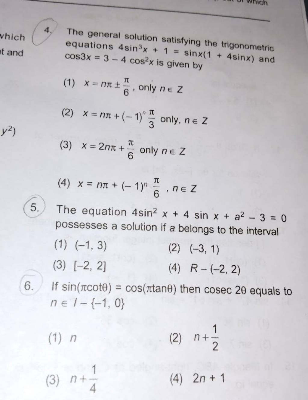 The general solution satisfying the trigonometric equations 4sin3x+1=sinx..