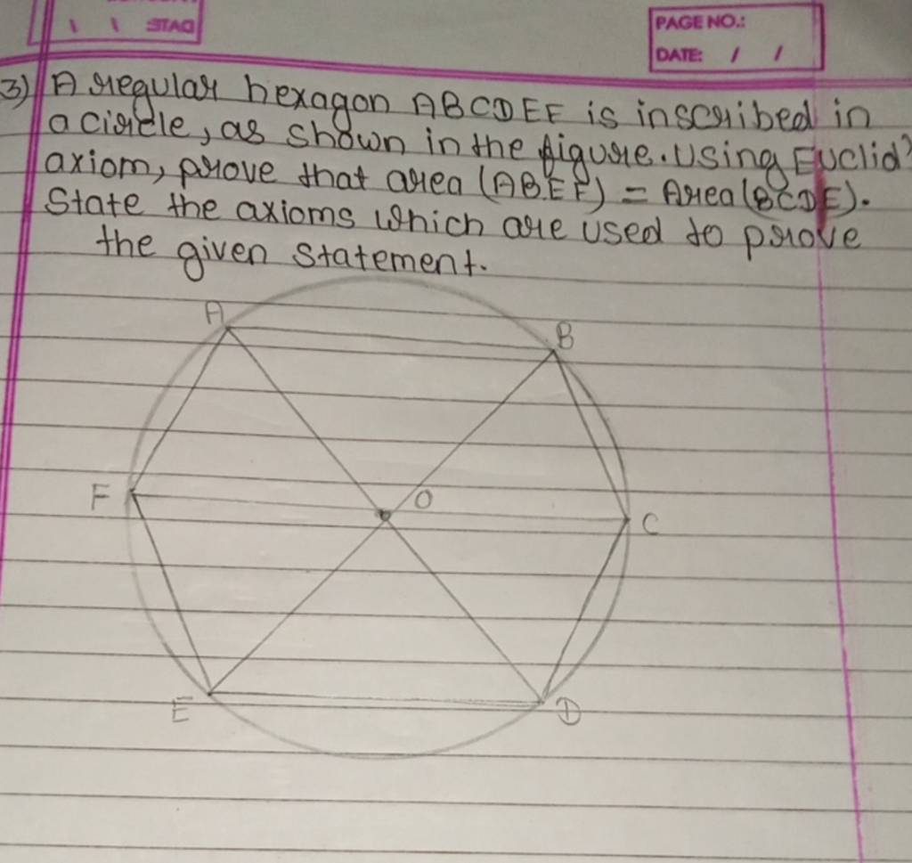 3) A regular hexagon ABCDEF is inscribed in a circle, as shown in the fig..