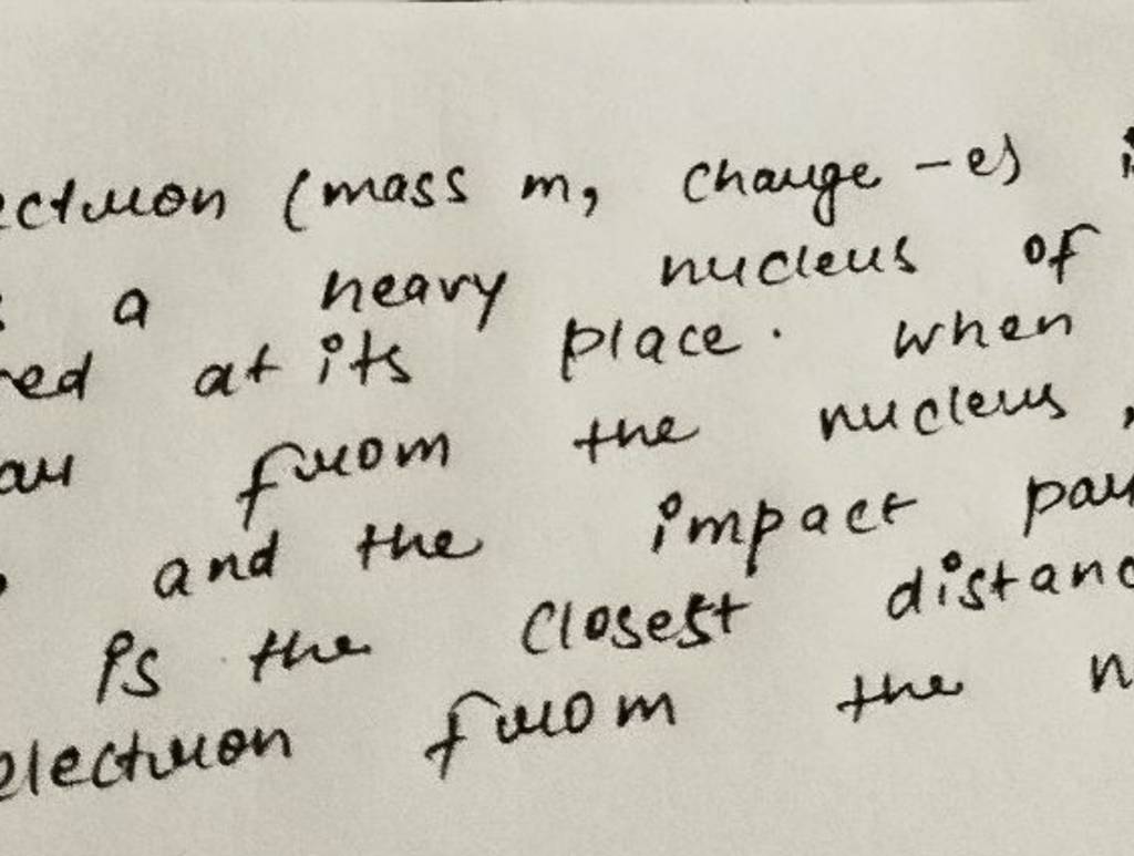 chron (mass m, change e) a heavy nucleus of ed at its place. when from