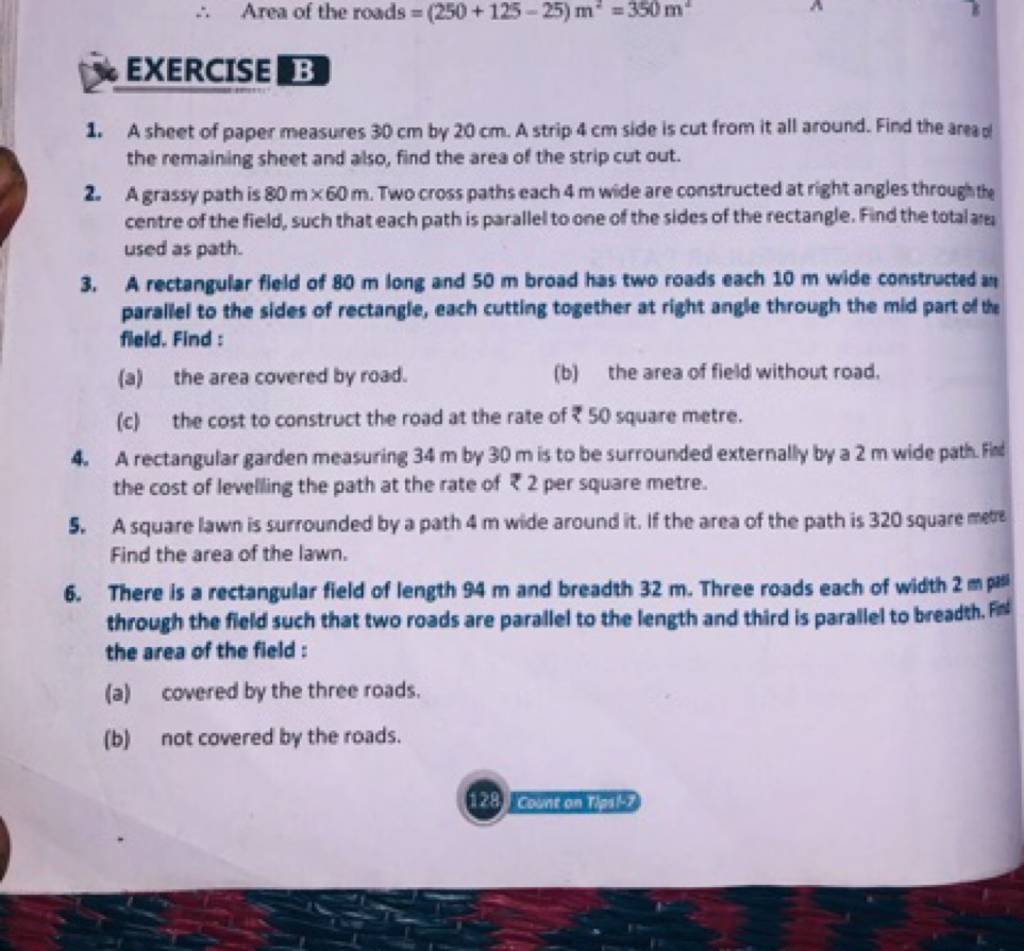 ∴ Area Of The Roads =(250+125−25)m2=350 M2 EXERCISE B 1. A Sheet Of Paper..