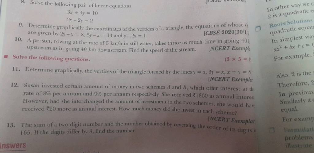 8 Solve The Following Pair Of Linear Equations 3x 4y 102x−2y 2 9 Dete