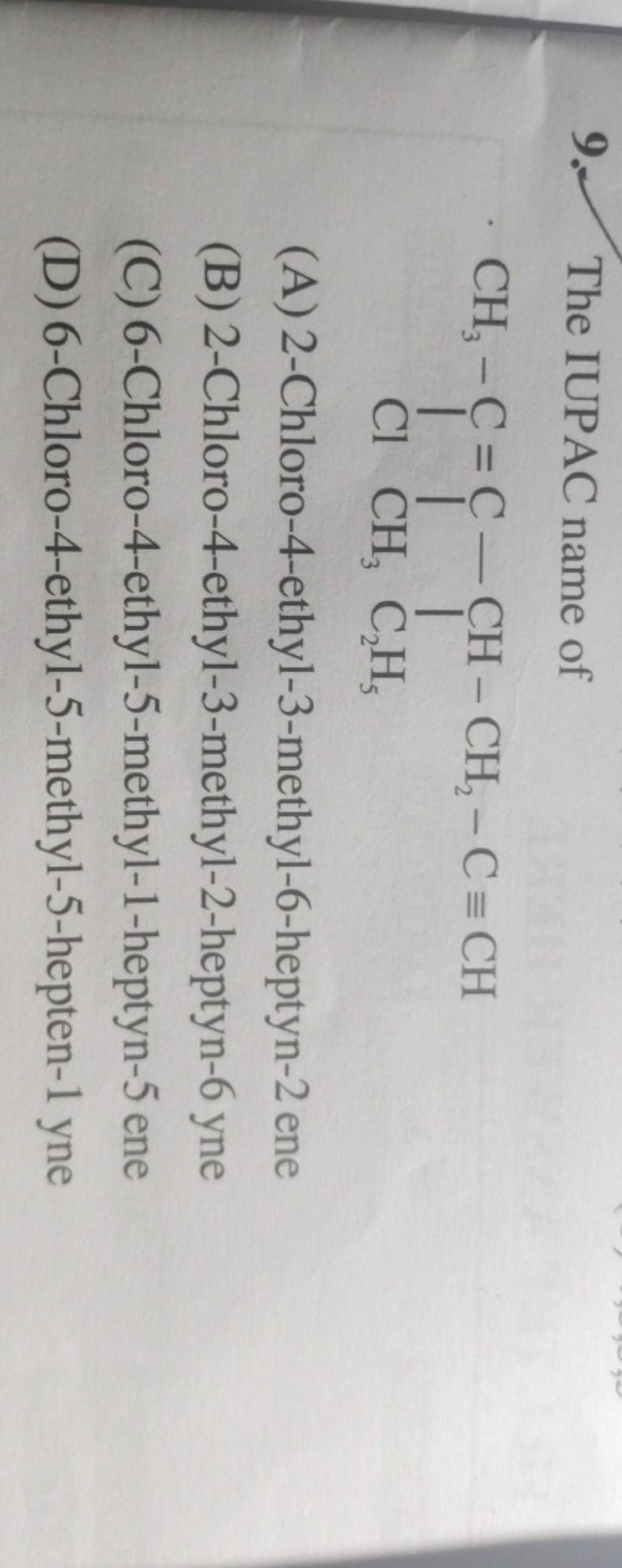 The Iupac Name Of C Ccc Cc C C C C Cl Filo The Iupac Name Of C Ccc Cc C C C C Cl Filo