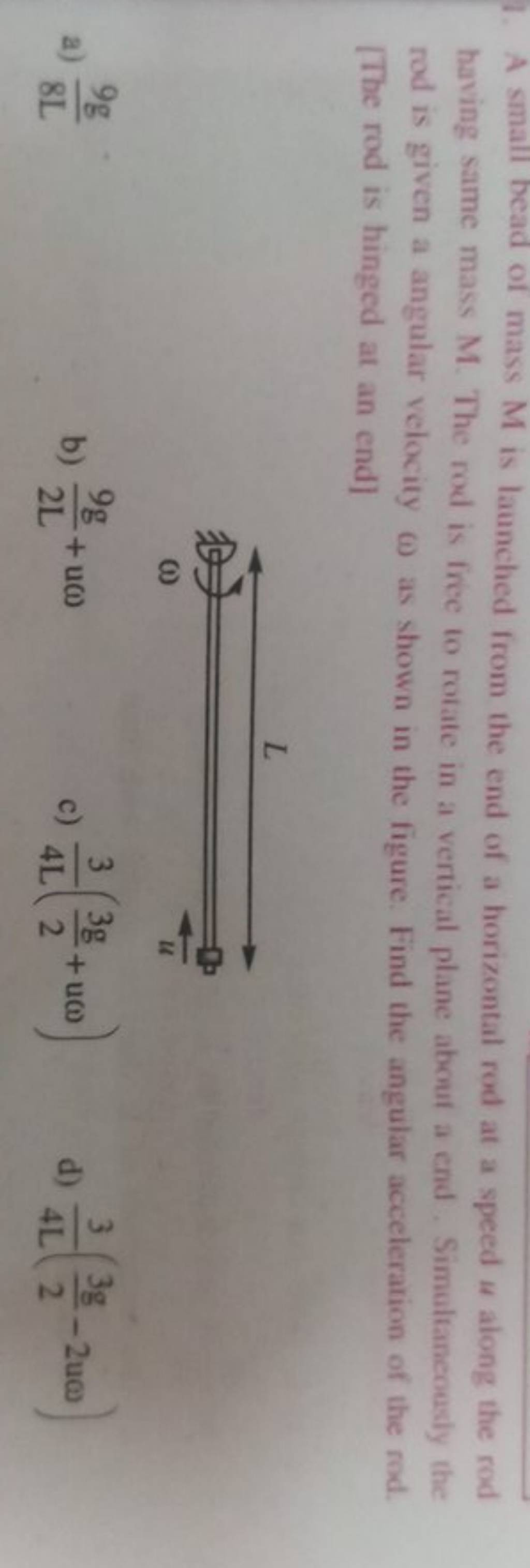 A small bead of mass M is launched from the end of a horizontal rod at a