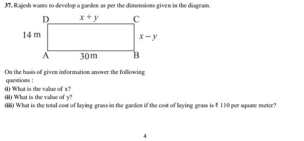 37. Rajesh wants to develop a garden as per the dimensions given in the d..