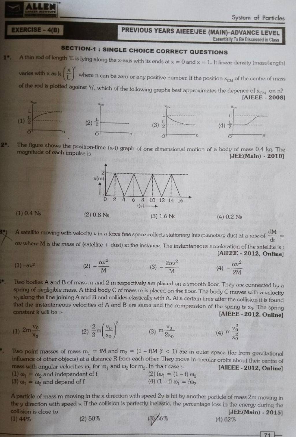 A satellite moving with velocity v in a force free space collects station A satellite moving with velocity v in a force free space collects station