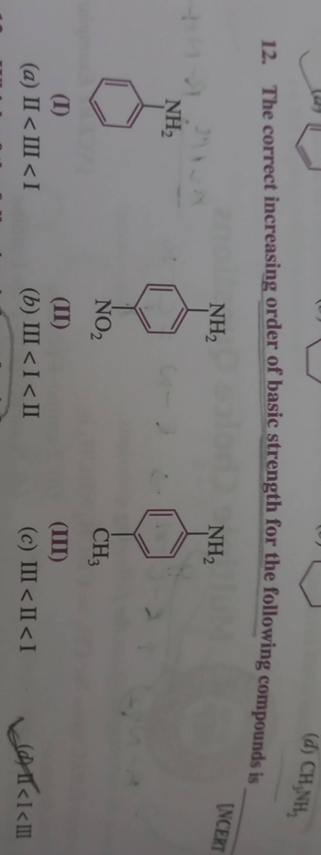 The correct increasing order of basic strength for the following compound..