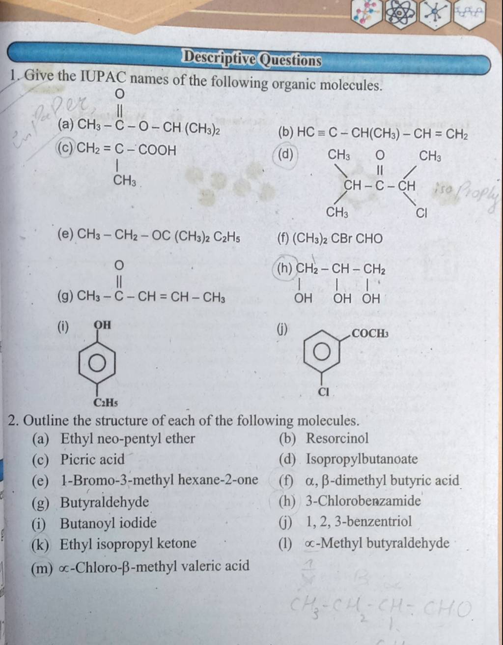 Descriptive questions 1 give the iupac names of the following organic mo 