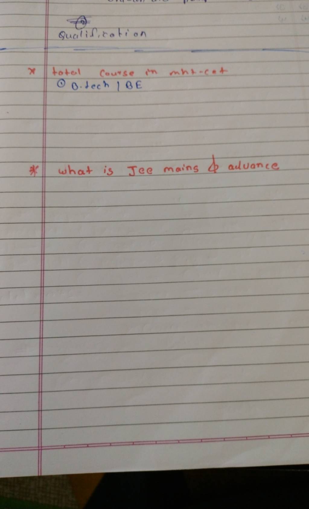 Qualificotion x total Course in mhrcet (1) D.tech / BE * What is Jee mai..