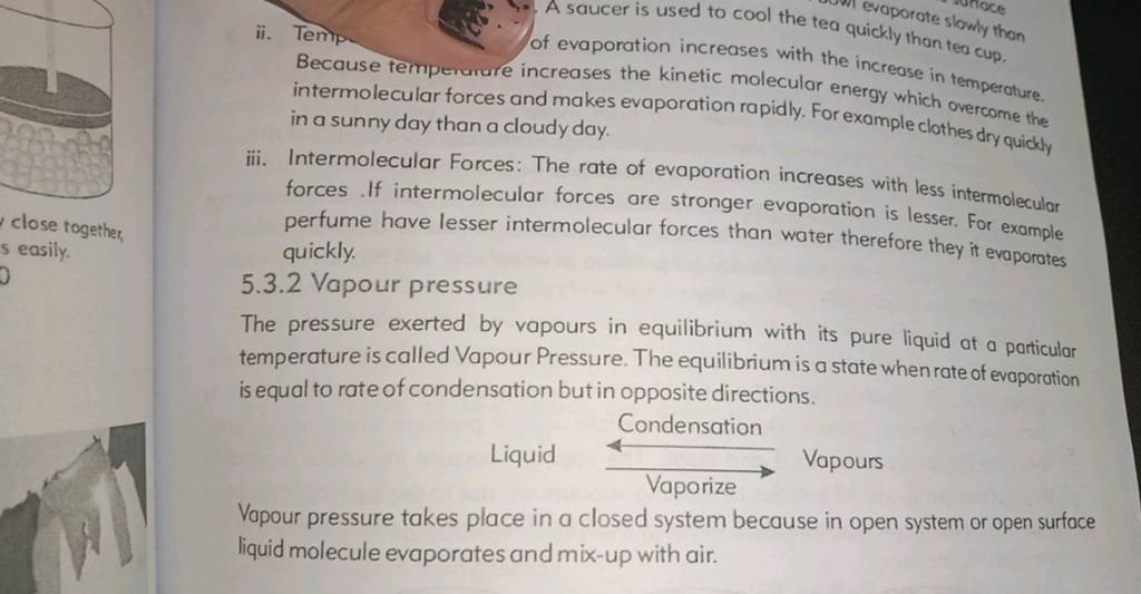 ii. Temp. of evaporation increases with the increase in temperature. inte..