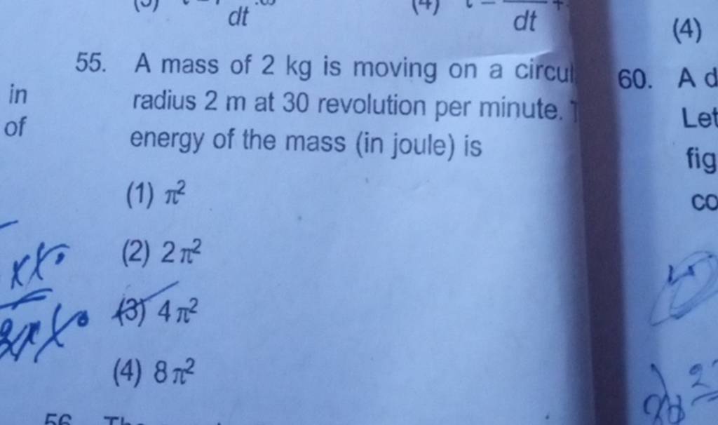 a-mass-of-2-kg-is-moving-on-a-circu-radius-2m-at-30-revolution-per-minute