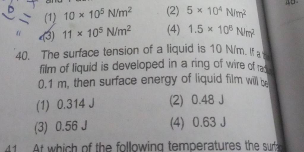 The surface tension of a liquid is 10 N/m. If a film of liquid is develop..