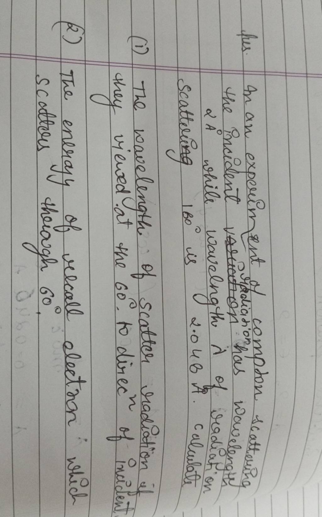 Fees In An Experiment Ordiampton Scattering 2A While Wavelength Of Rad fees-in-an-experiment-ordiampton-scattering-2a-while-wavelength-of-rad