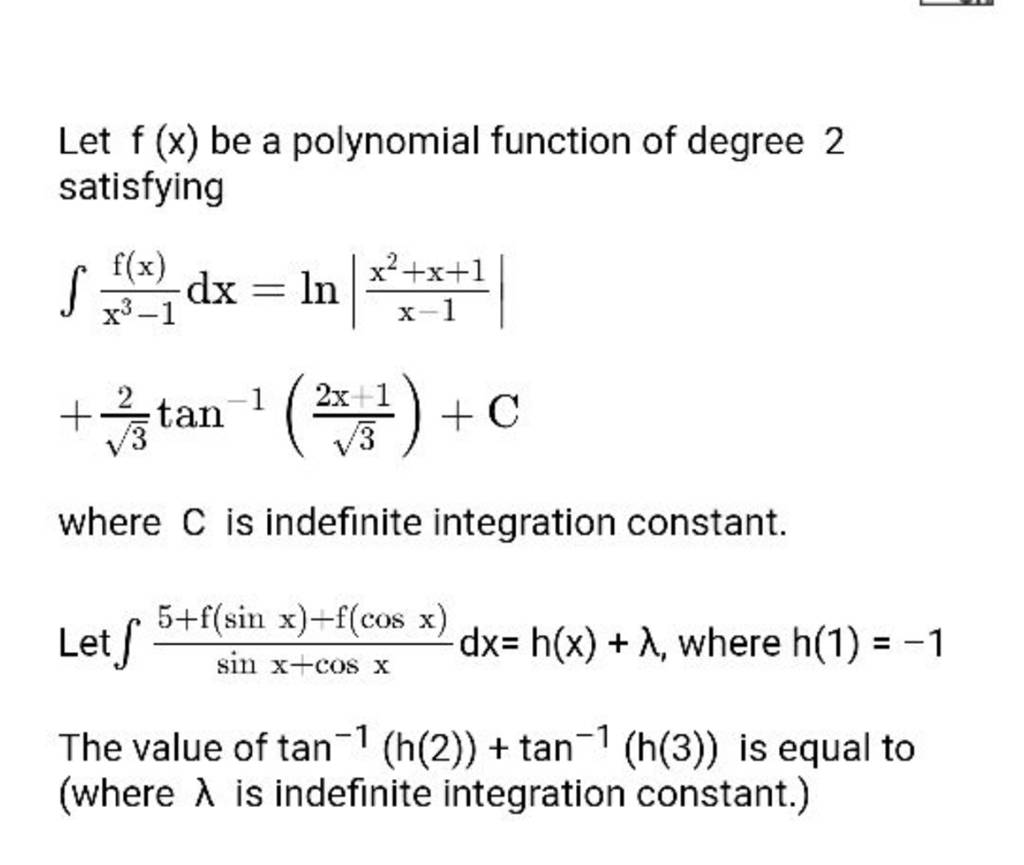 Let Fx Be A Polynomial Function Of Degree 2 Satisfying ∫x3−1fx Dxln∣ 4267