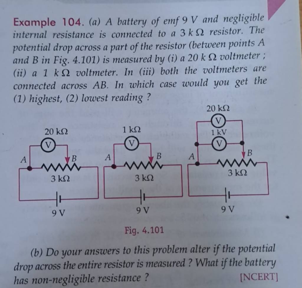 Internal Resistance Examples Example 104. (a) A battery of emf 9 V and negligible internal resistance