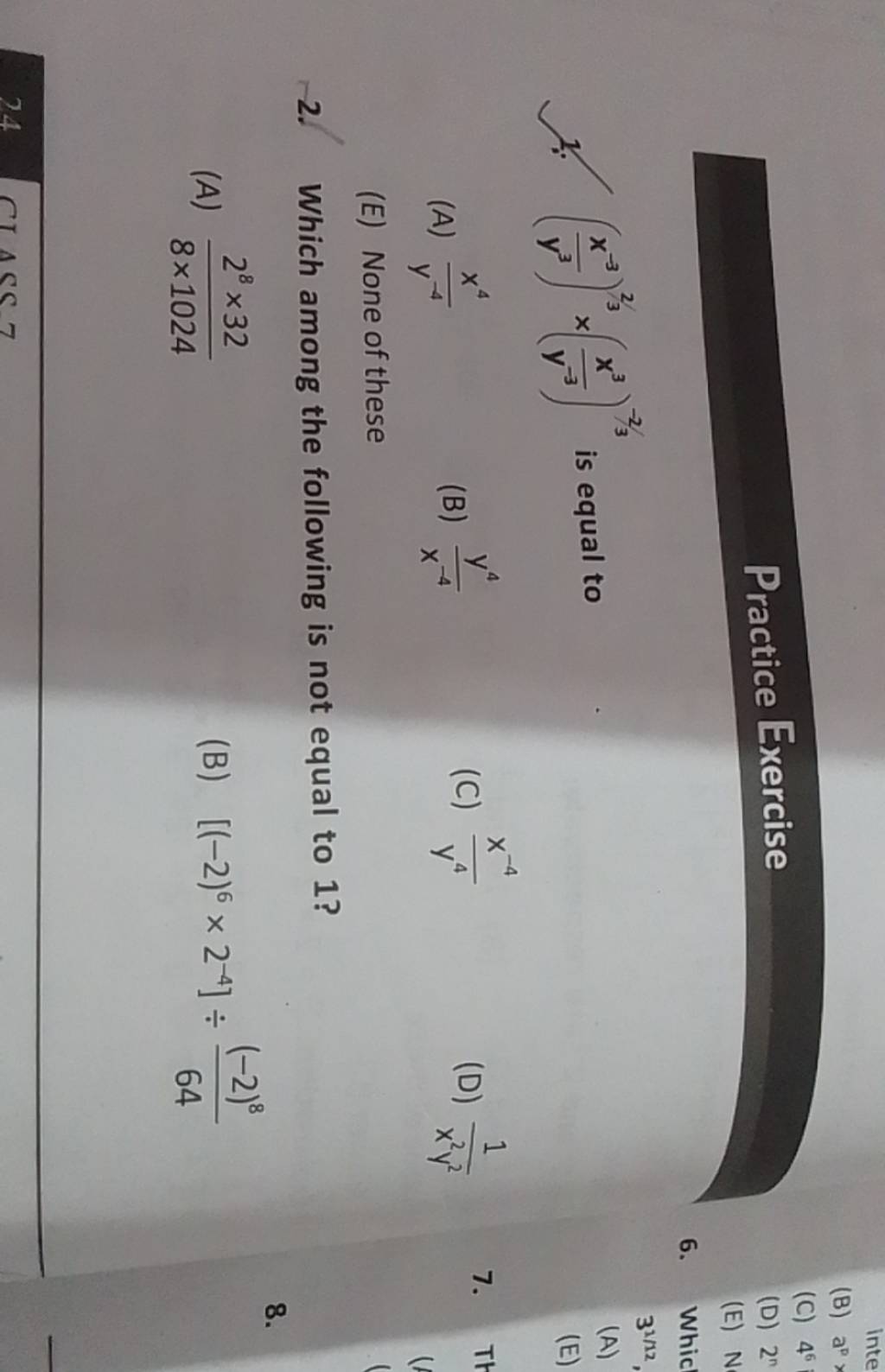 Practice Exercise 1. (y3x−3 )2/3×(y−3x3 )−2/3 is equal to | Filo