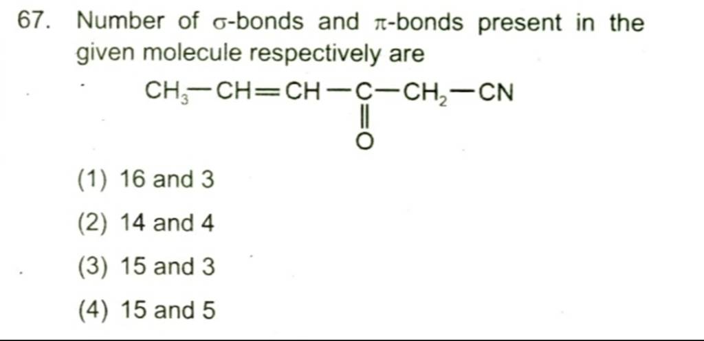 Number of σ-bonds and π-bonds present in the given molecule respectively