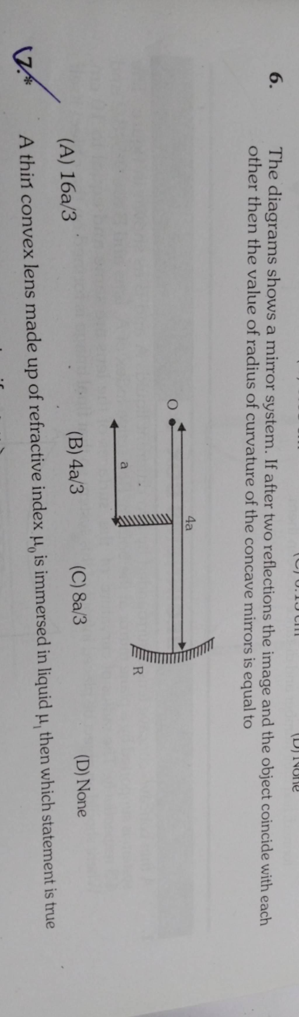 The diagrams shows a mirror system. If after two reflections the image an..