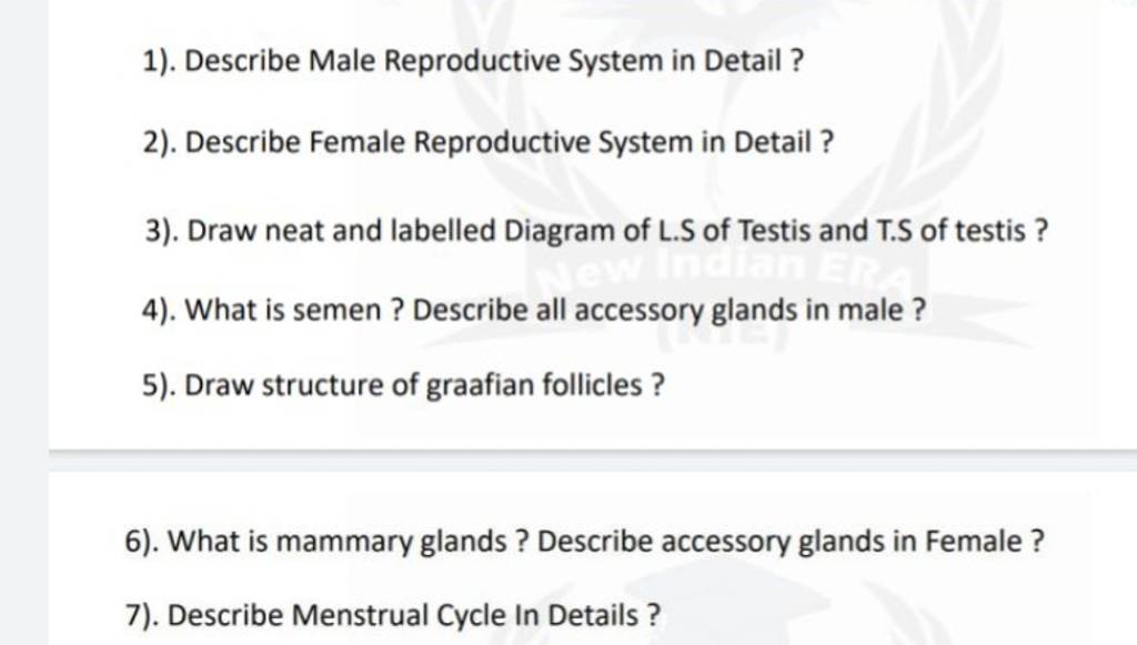 1). Describe Male Reproductive System in Detail ? 2). Describe Female Rep..