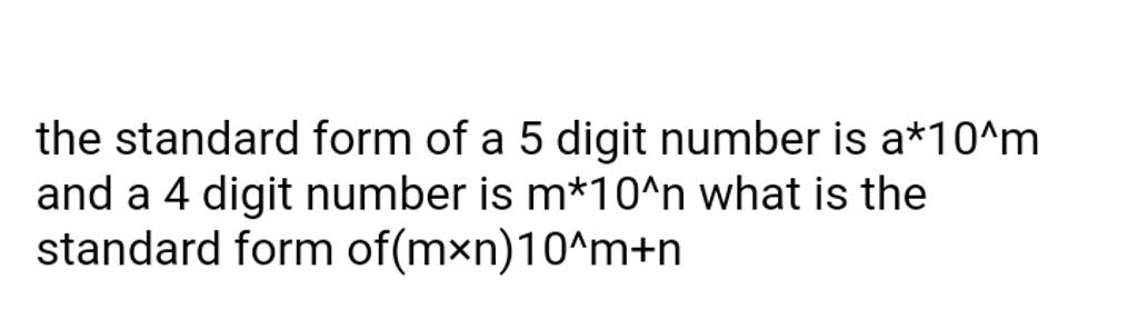 the-standard-form-of-a-5-digit-number-is-a-10-m-and-a-4-digit-number-is-m