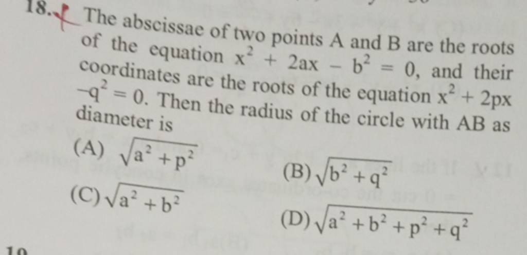 The abscissae of two points A and B are the roots of the equation x2+2ax−..