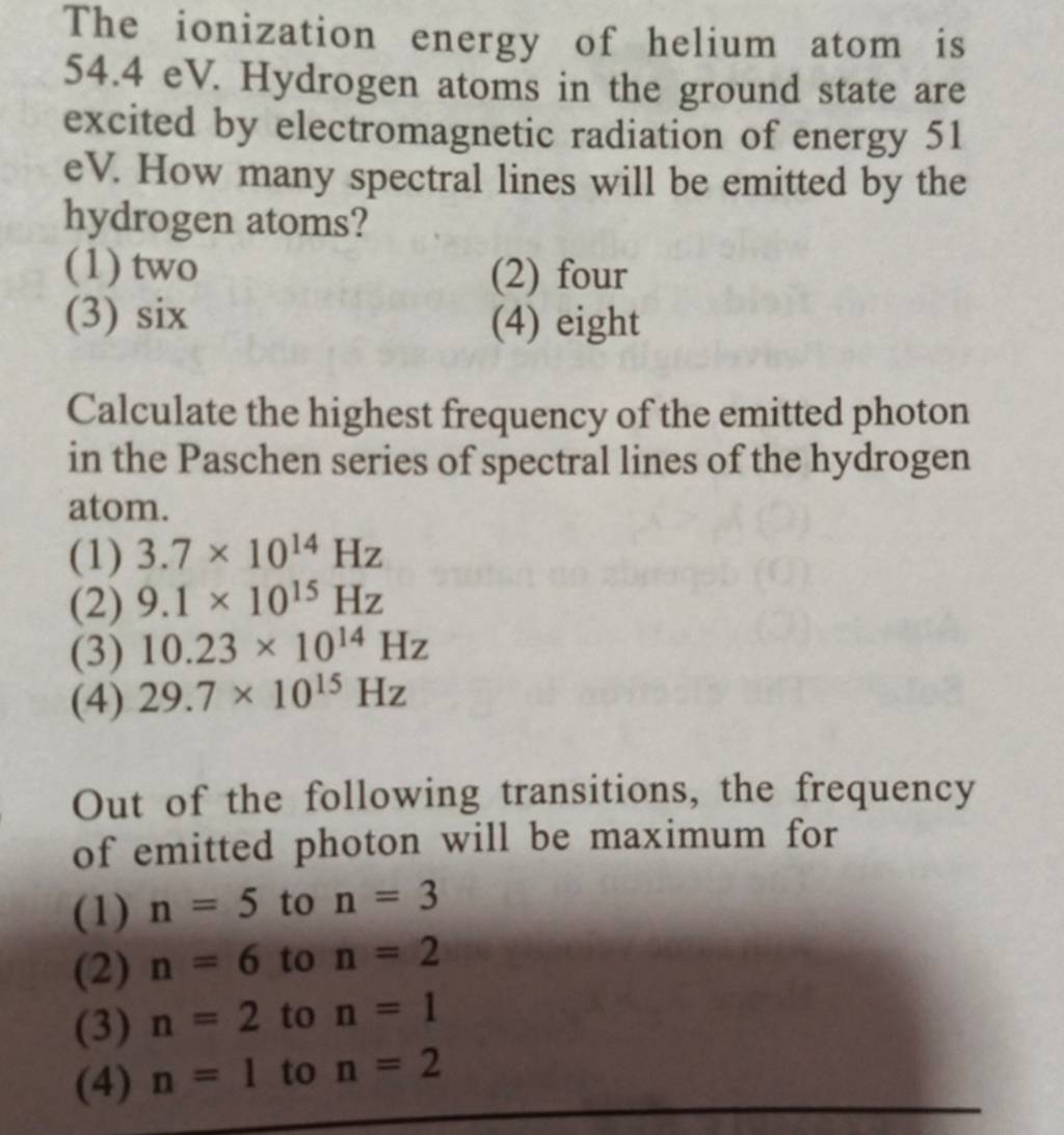 Calculate the highest frequency of the emitted photon in the Paschen seri..