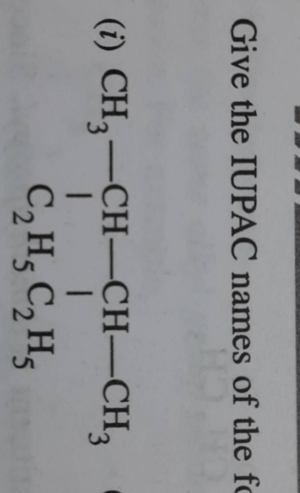 give-the-iupac-names-of-the-i-ccc-c-c-c-cc-filo