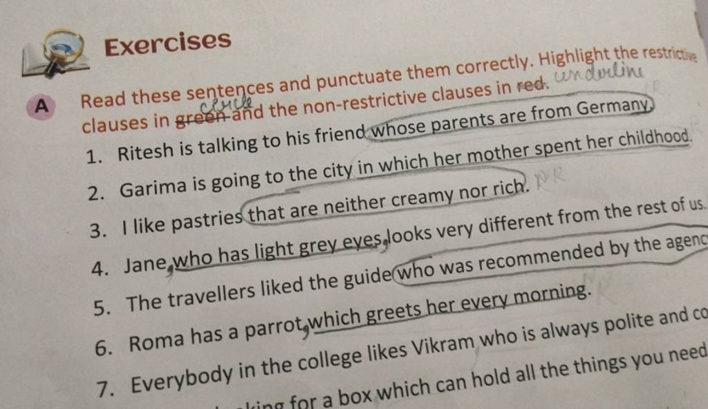 Exercises A Read these sentences and punctuate them correctly. Highlight