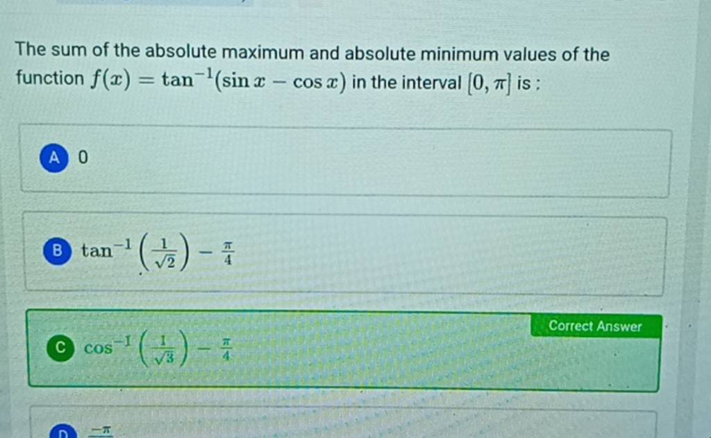 The sum of the absolute maximum and absolute minimum values of the functi 