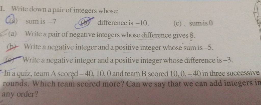 1. Write Down A Pair Of Integers Whose: (a) Sum Is -7 (16) Difference Is